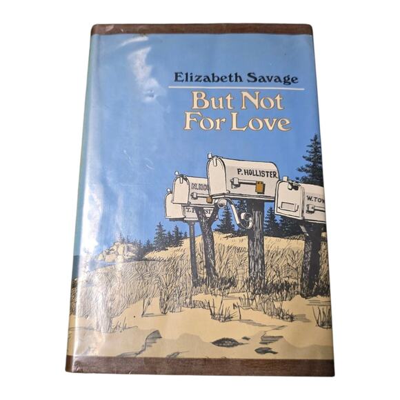But Not For Love Elizabeth Savage Hardcover 1970 First Edition Book - Picture 1 of 6